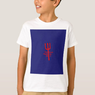 The Devil Made Me Do It T-Shirt