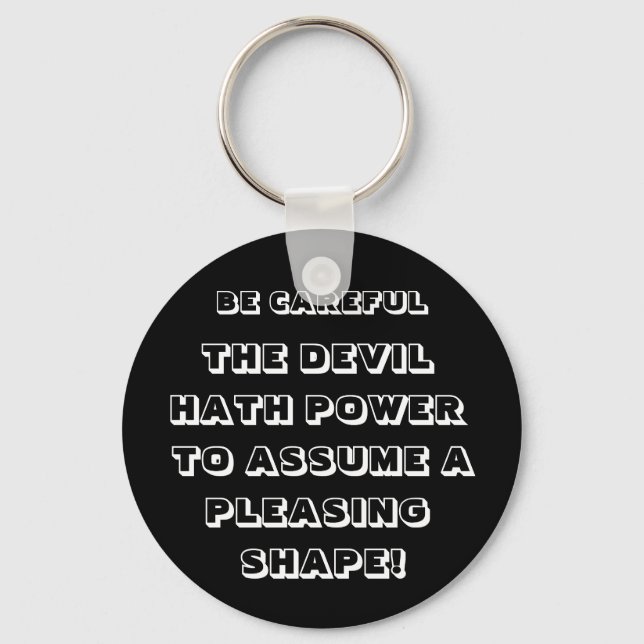 THE DEVILS WAYS key chain (Front)
