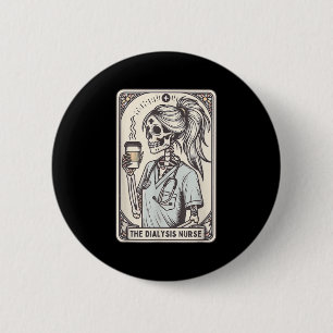 The Dialysis Nurse Halloween Skeleton Nurse Tarot 6 Cm Round Badge
