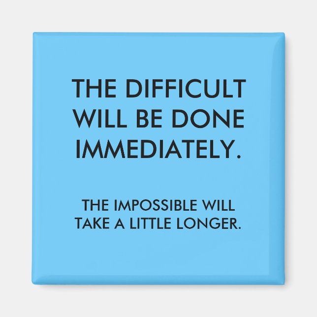 THE DIFFICULT MAGNET (Front)