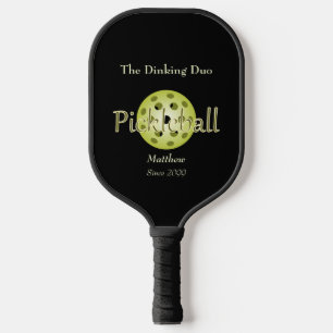 The Dinking Duo Couple Pickleball Ball Paddle