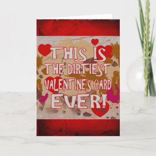 The Dirtiest Valentine’s Card Ever!
