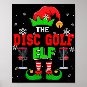 The Disc Golf Christmas Elf Hat Shoes Matching Pla Poster