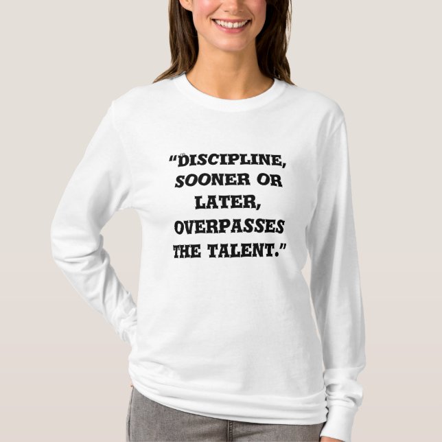 The discipline T-Shirt (Front)