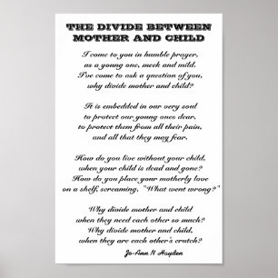THE DIVIDE BETWEEN MOTHER AND CHILD POSTER