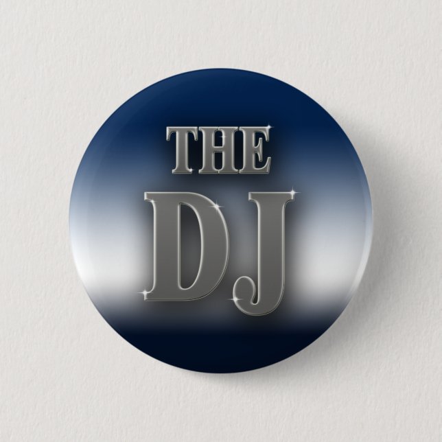 The DJ 6 Cm Round Badge (Front)