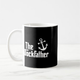 The Dockfather Funny Boating Fishing Boat Dad Capt Coffee Mug