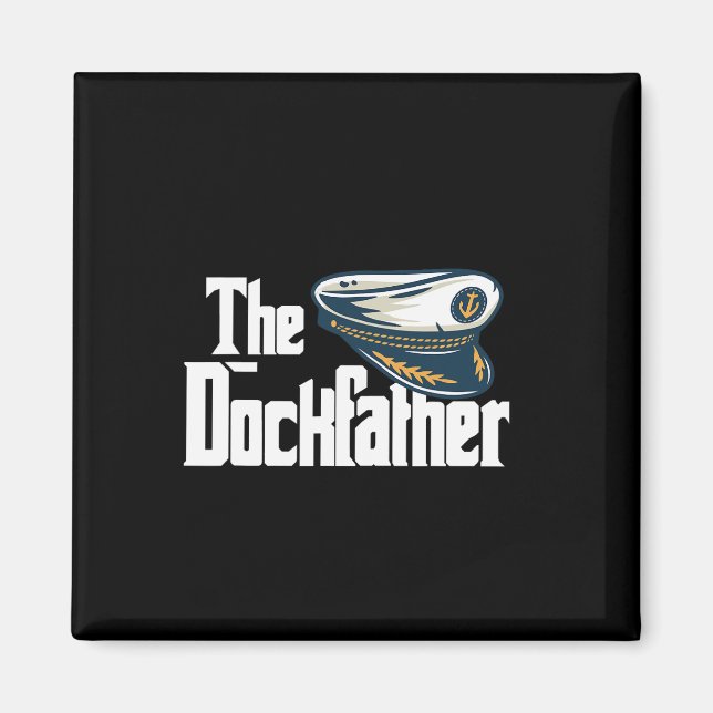 The Dockfather Funny Boating Fishing Boat Dad Capt Magnet (Front)