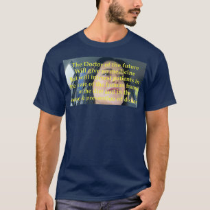 The Doctor of the future 1 T-Shirt