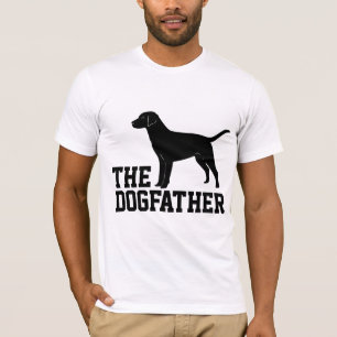 THE DOG FATHER  DOG DAD T-shirts