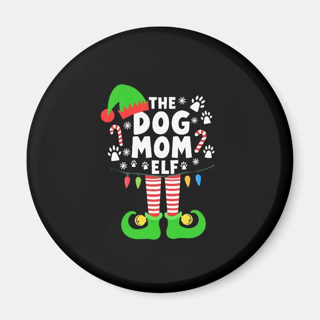 The Dog Mom Elf Xmas Funny Dogs lover Christmas Do Magnet (Front)