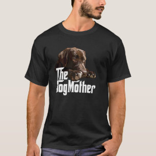 The Dog Mother Chocolate Lab Mum Brown Labrador Re T-Shirt