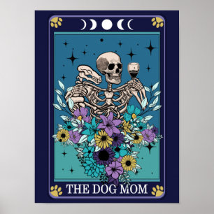 The Dog Mum Funny Tarot  Poster