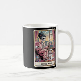 The Dog Mum Skeleton Tarot Card Funny Pet Lover Me Coffee Mug