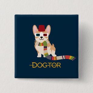 The DOG-tor 15 Cm Square Badge