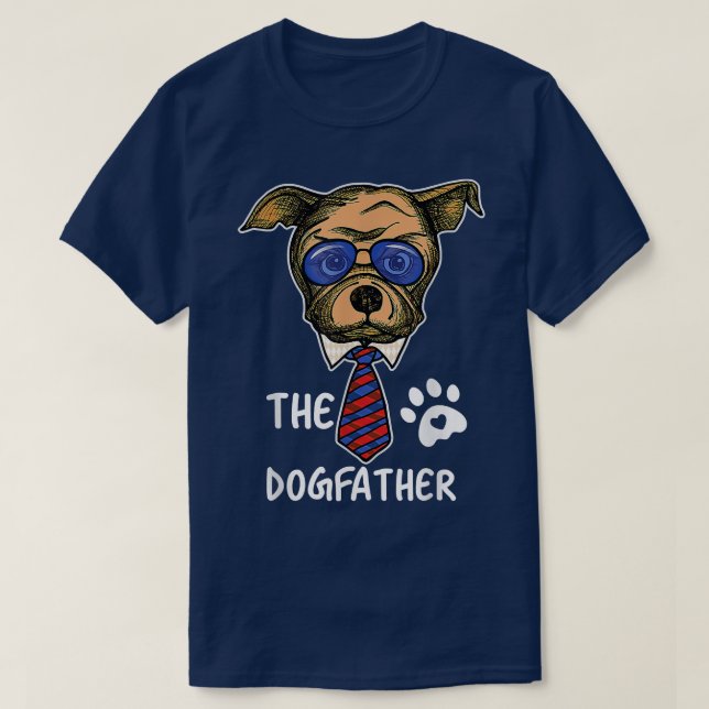 The Dogfather Bulldog Dad pet lover funny father  T-Shirt (Design Front)