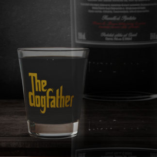 The Dogfather - Dog Dad Father's Day gift Shot Glass