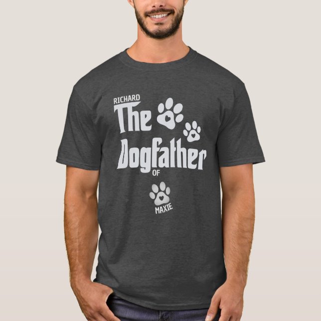 The Dogfather Pet Lover Owner Dog Papa Gift T-Shirt (Front)