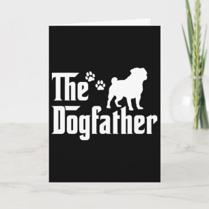 The Dogfather Tee Fathers Day Gift Dad - Dog Lover Card