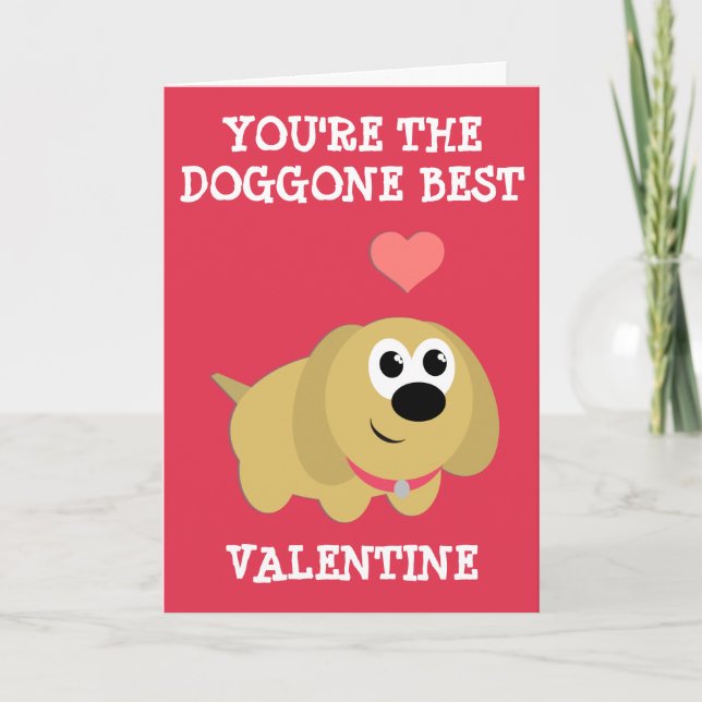 The Doggone Best Valentine Holiday Card (Front)