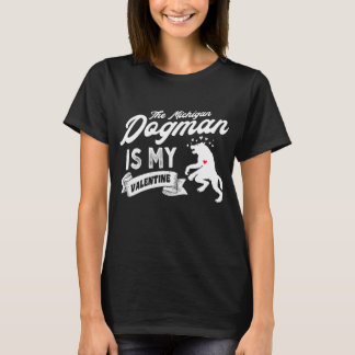 The Dogman Is My Valentine Cute Valentines Day T-Shirt