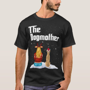 The Dogmother Greyhound Dog Mum Christmas Puppy Xm T-Shirt