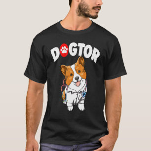The Dogtor Cute Corgi Women Love Doggy Doctor 1 T-Shirt