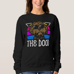 The Dood Doodle Labradoodle Goldendoodle  21 Sweatshirt