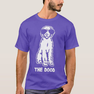 The Dood Goldendoodle - Funny Goldendoodle Dog Fan T-Shirt