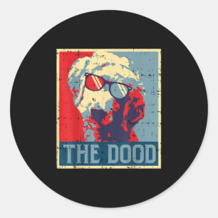 The Dood Obama Hope Funny Dog Goldendoodle Men Wom Classic Round Sticker