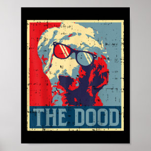 The Dood Obama Hope Funny Dog Goldendoodle Men Wom Poster