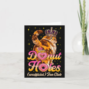 The doughnut holes fan club funny cat meme card