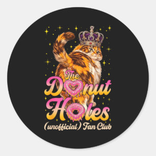 The doughnut holes fan club funny cat meme classic round sticker