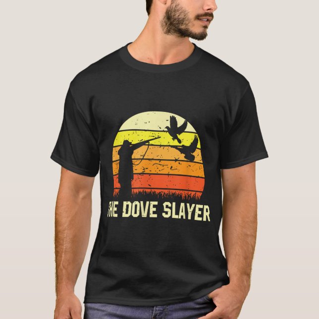 The Dove Slayer Dove Hunting T-Shirt (Front)