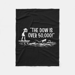 The dow is over 50,000! meme shark  fleece blanket