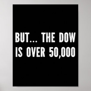 The dow is over 50,000 The dow is over 50,000 Poster