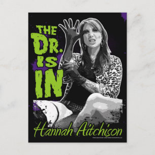 The Dr. is In! Postcard - Hannah Aitchison