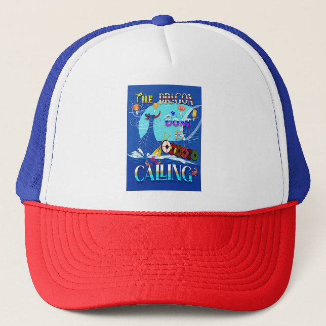 The Dragon Boat Is Calling Trucker Hat (Front)
