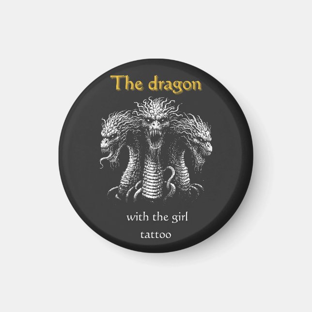 The Dragon with the Girl Tattoo – Funny Dark  Magnet (Front)