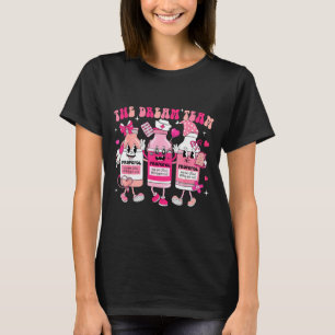 The Dream Team Retro Groovy Nurse Medical Nursing  T-Shirt