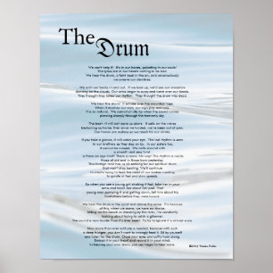 The Drum ©2012 by Trinka Polite (poster) Poster
