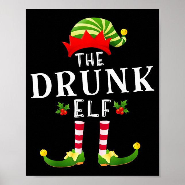 The Drunk Elf Christmas Matching Pajama  Poster (Front)