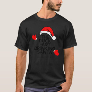 The Duck Fart Drinking Santa Funny Whiskey Christm T-Shirt