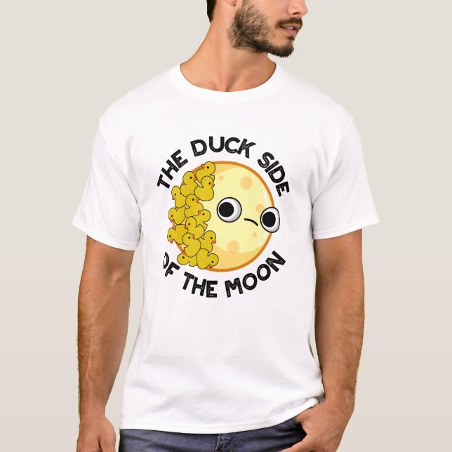 The Duck Side Of The Moon Funny Astronomy Pun  T-Shirt (Front)