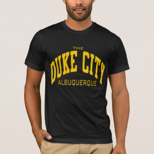 The Duke City-Albuquerque T-Shirt