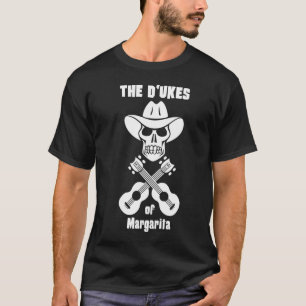 The Dukes of Margarita - FRONT ONLY T-Shirt