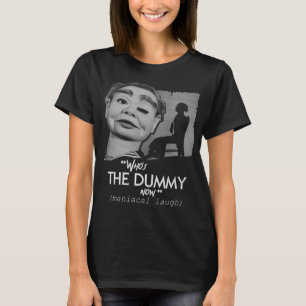 The Dummy T-Shirt