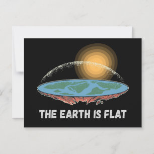 The Earth Is Flat Humourous Theory Postcard