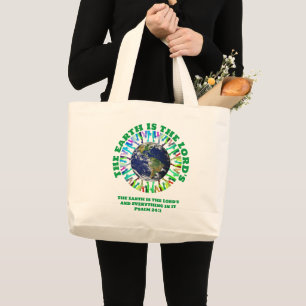 THE EARTH IS THE LORD'S Christian Earth Day Large Tote Bag