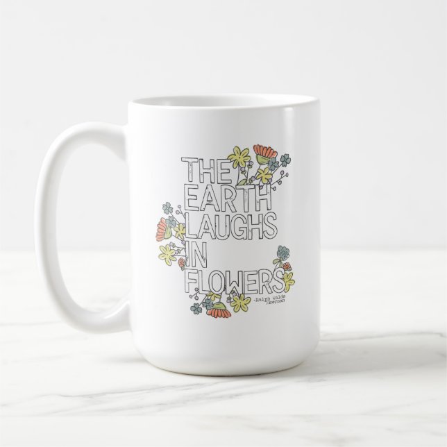 The Earth Laughs in Flowers Coffee Mug (Left)